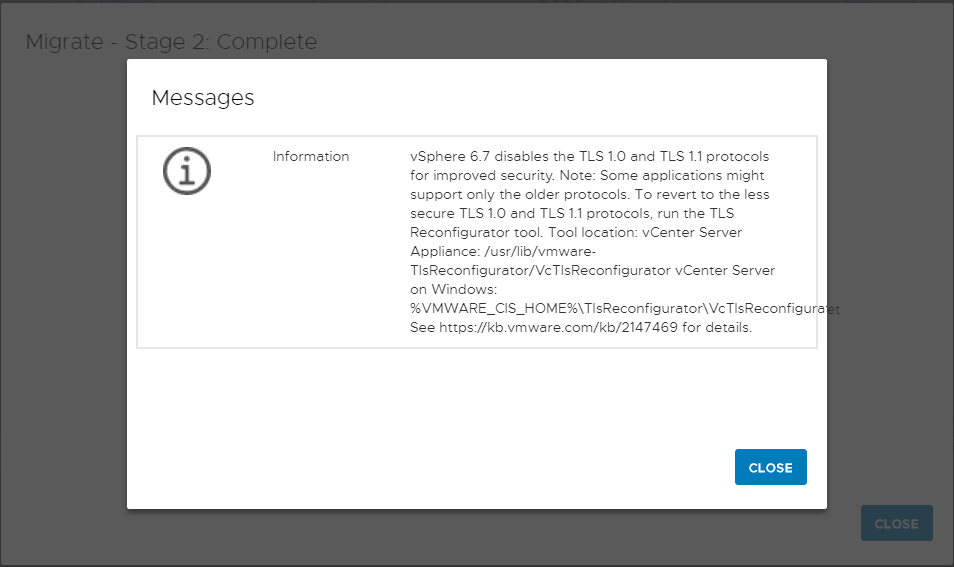 Warning that vSphere 6.7 disables TLS 1.0 and TLS 1.1 by default. However, these can be re-enabled if required.